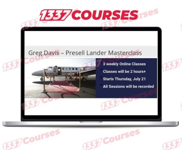 Greg Davis – Presell Landers Masterclass