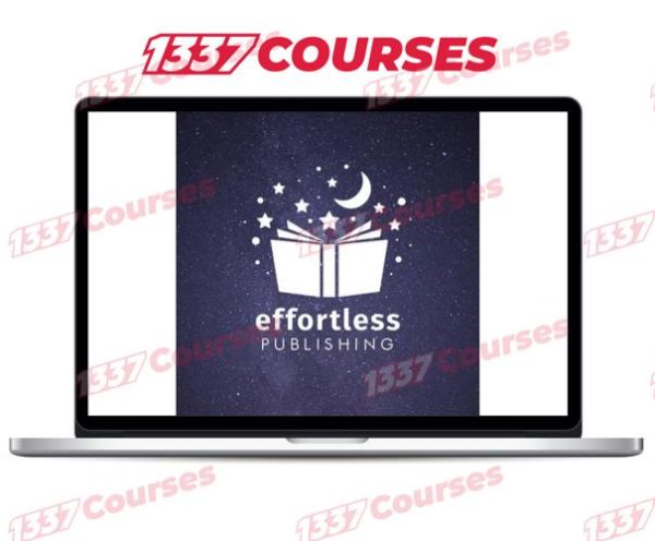Harlan Kilstein – Effortless Publishing