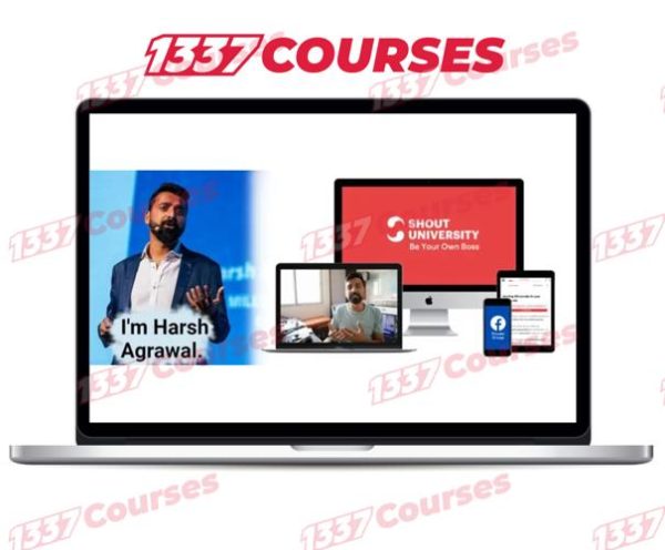Harsh Agrawal – Shout University 2.0