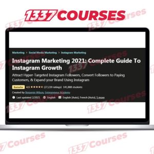 Instagram Marketing 2021 – Complete Guide To Instagram Growth