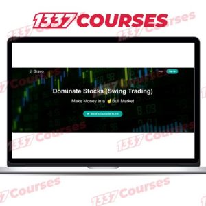 J. Bravo – Dominate Stocks (Swing Trading)
