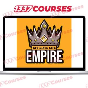 James Lee – Affiliate Site Empire – A Complete Traffic & Monetization System