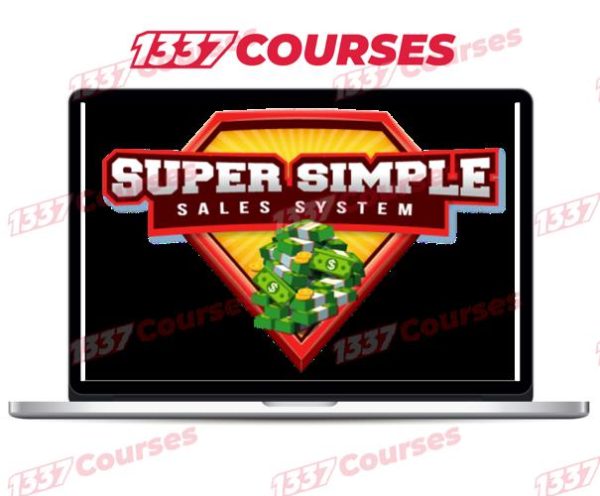 Jeremy Kennedy – Super Simple Sales System + OTOs