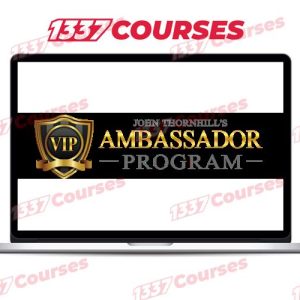 John Thornhill – Ambassador Program