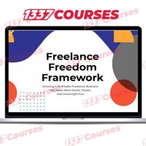 Jose Rosado – Freelance Freedom Framework