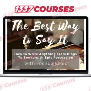 Joshua Lisec – The Best Way To Say It