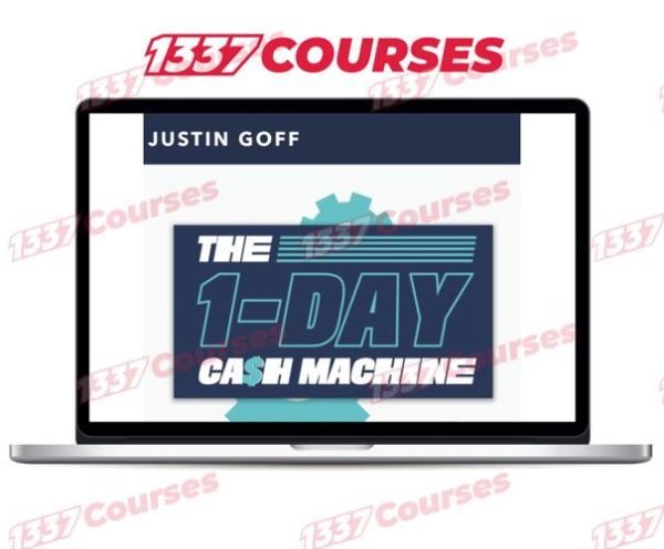 Justing Goff – The 1-Day Cash Machine