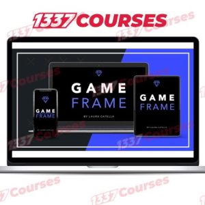 Laura Catella – Game Frame Marketing Course