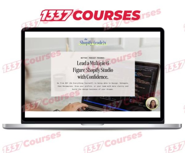 Lea Gucciardi – Shopify Code(x) Course