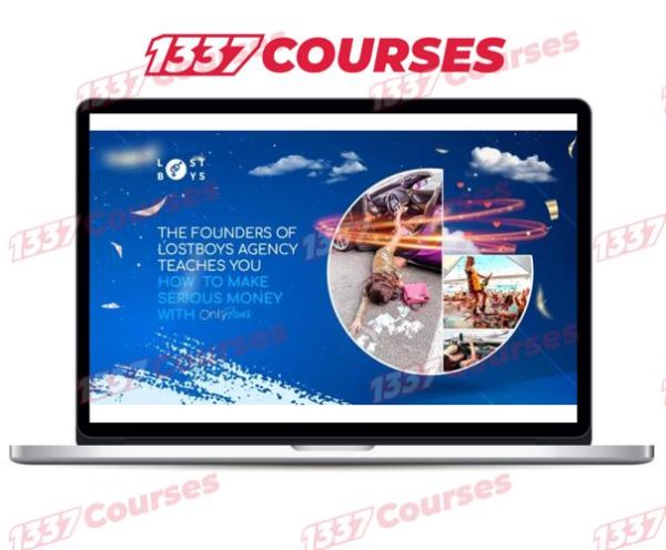 Lost Boys Academy – How To Make Life Changing Money With OnlyFans!
