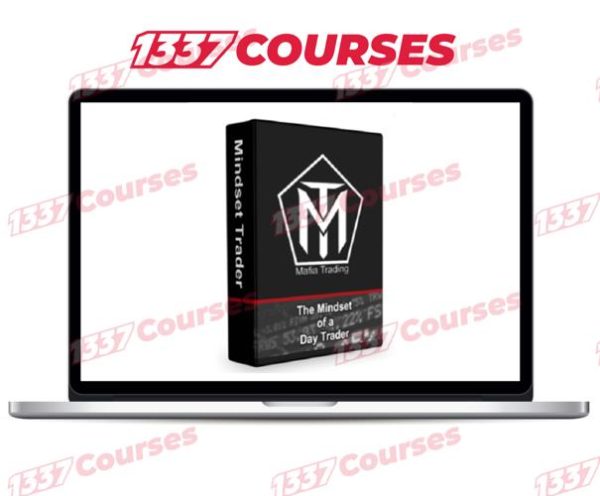 Mafia Trading – Mindset Trader Day Trading