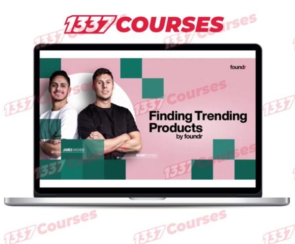 Manny & James (Foundr) – Finding Trending Products