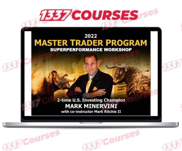 Mark Minervini – Master Trader Program 2022