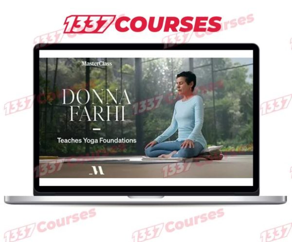 MasterClass – Donna Farhi Teaches Yoga Foundations