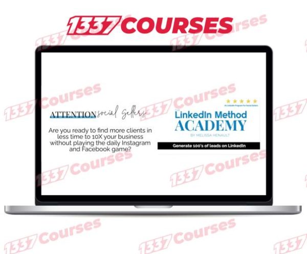 Melissa Henault – The LinkedIn Method Academy