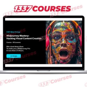Midjourney Mastery – Hacking Visual Content Creation [Video Course]