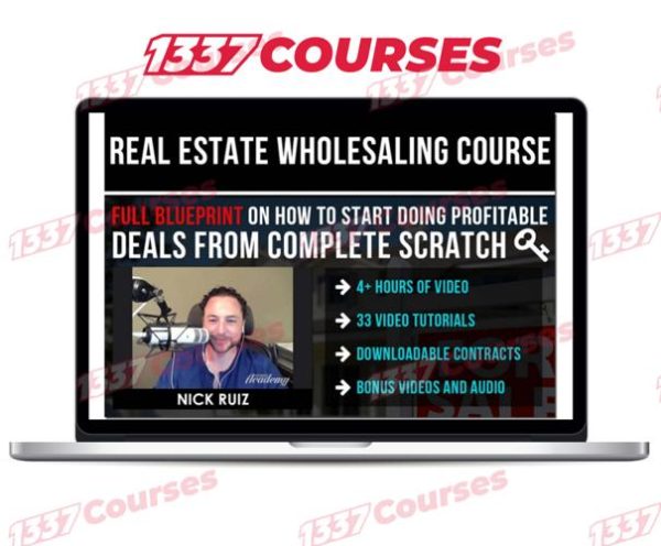 Nick Ruiz – Real Estate Wholesaling Course