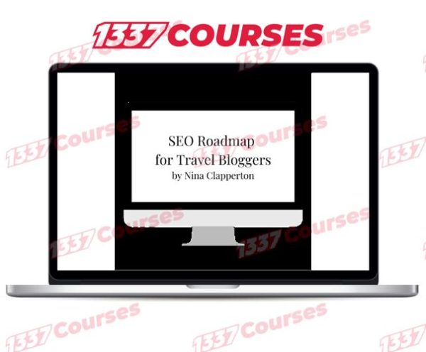 Nina Clapperton – SEO Roadmap for Travel Bloggers