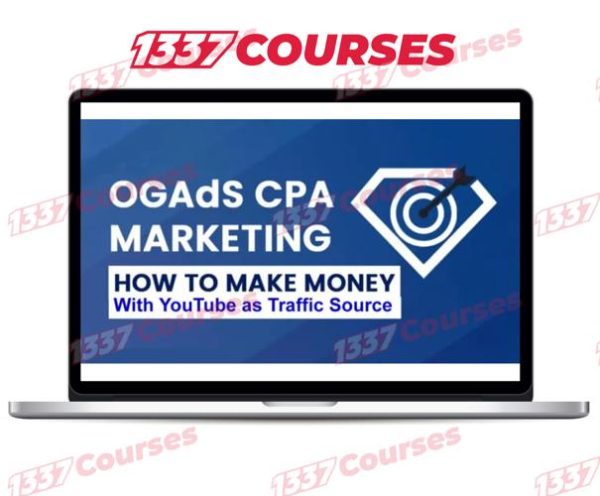 OGAds Youtube CPA Marketing Course