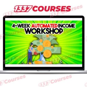 Paul James – 4 Week Automated Income Workshop