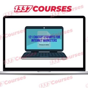 Paulo Gro – 121 ChatGPT Prompts for Internet Marketers + OTO