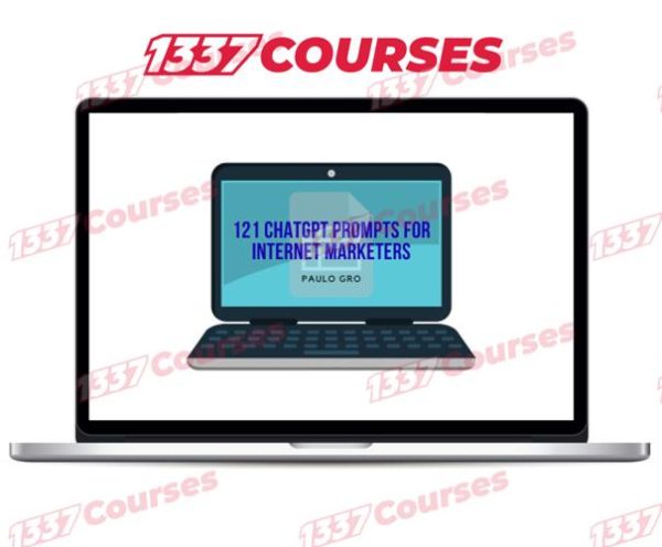 Paulo Gro – 121 ChatGPT Prompts for Internet Marketers + OTO
