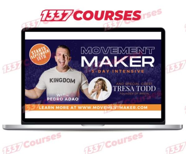 Pedro Adao – Movement Maker 5-Day Intensive