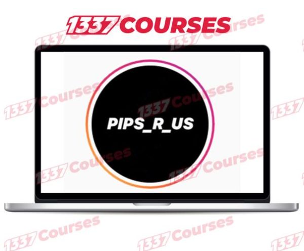 Pips R Us Course