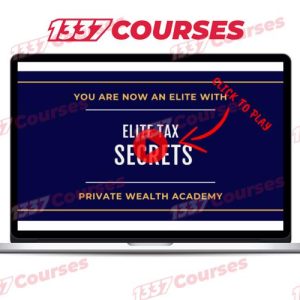 Private Wealth Academy – Elite Tax Secrets