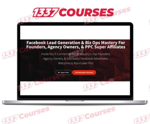 Rainmaker University – Facebook Ads For Lead Generation