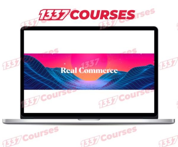 Real Commerce – Idea to Launch