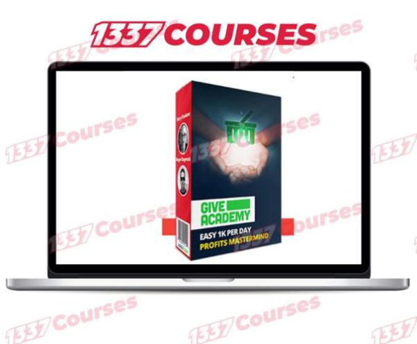 Roger & Barry – Give Academy 1k/Day Platinum Mastermind [COMPLETE with LATEST UPDATE]