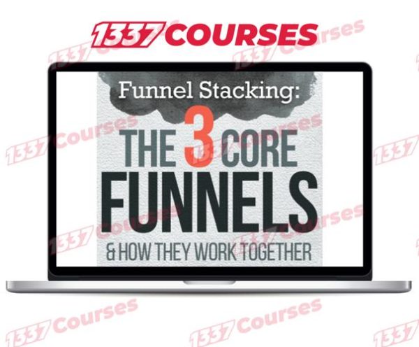 Russell Brunson – Funnel Stacking – 3 Core Funnels