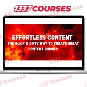 Ryan Booth – Effortless Content – The Quick & Dirty Way To Create GREAT Content Quickly