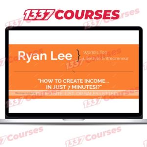 Ryan Lee – 7 Minute Income