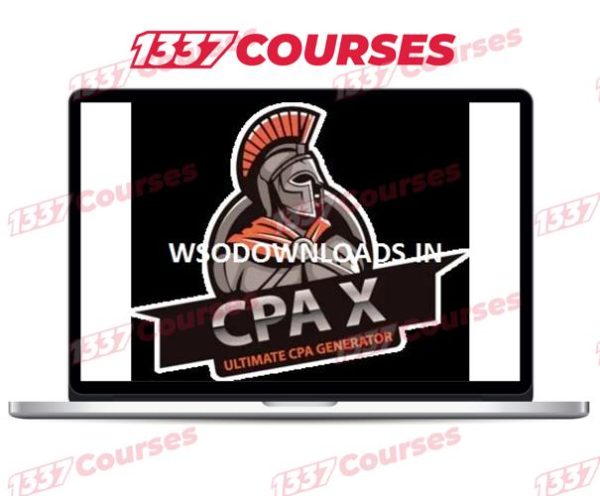 CPA X Blueprint – Ultimate CPA $100 Per Day Guide [UNSATURATED]