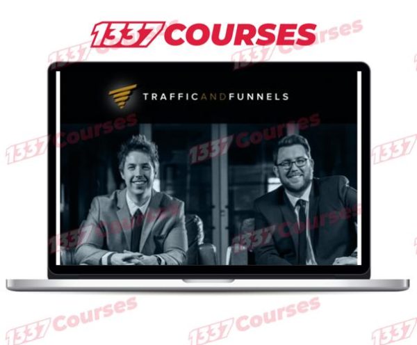 Chris Evans and Taylor Welch – Traffic and Funnels – Client Kit