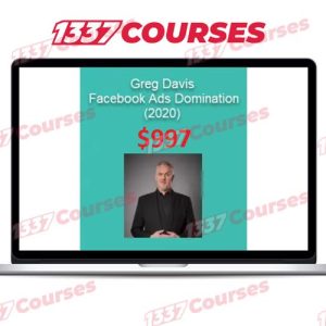 Greg Davis – Facebook Ads Domination (2020) UPDATE