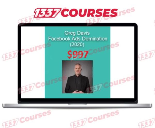 Greg Davis – Facebook Ads Domination (2020) UPDATE