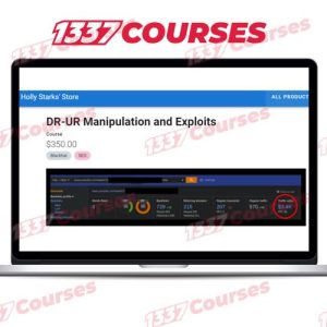 Holly Stark – DR-UR Manipulation Training and Exploits