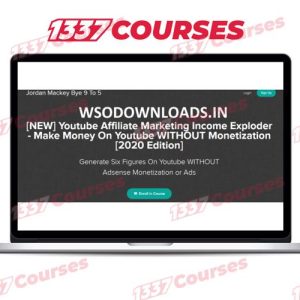 Jordan Mackey – [NEW] Youtube Affiliate Marketing Income Exploder [2020 Edition]