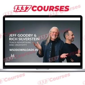 MasterClass – Jeff Goodby & Rich Silverstein Teach Advertising and Creativity