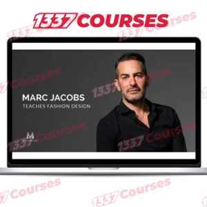 MasterClass – Marc Jacobs – Teaches Fashion Design