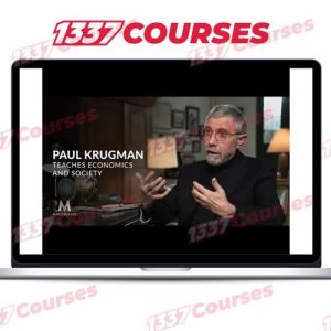 MasterClass – Paul Krugman Teaches Economics and Society