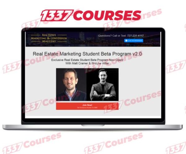Matt Cramer & Shayne Hillier – Real Estate Marketing Student Beta Program v2.0