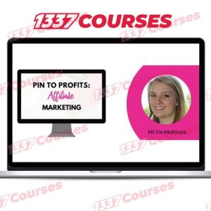 McKinzie Bean – Pin to Profits Affiliate Marketing