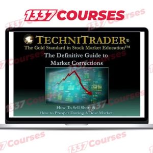 TechniTrader – Market Corrections Sell Short Course