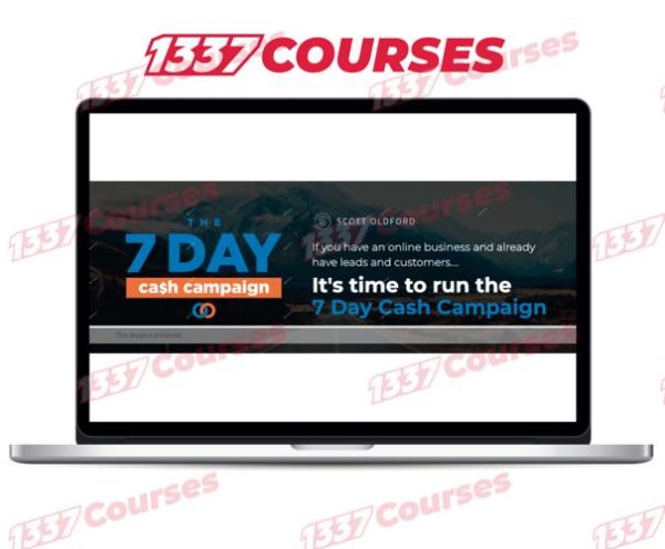 Scott Oldford – 7 Day Cash Campaign