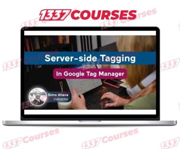 Simo Ahava – Server-side Tagging in Google Tag Manager