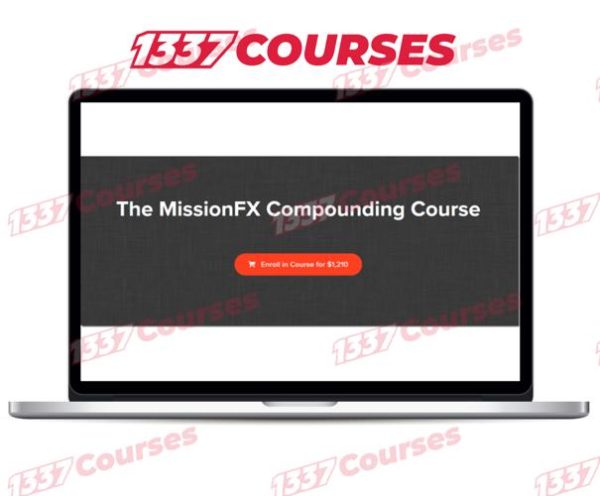The MissionFX Compounding Course
